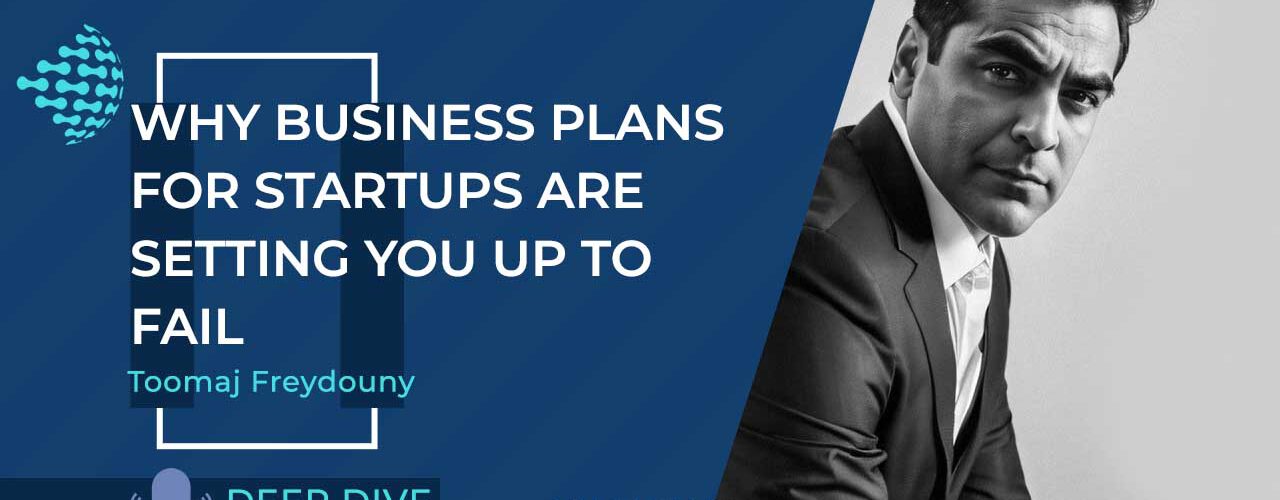 business plan for startups Toomaj Freydouny